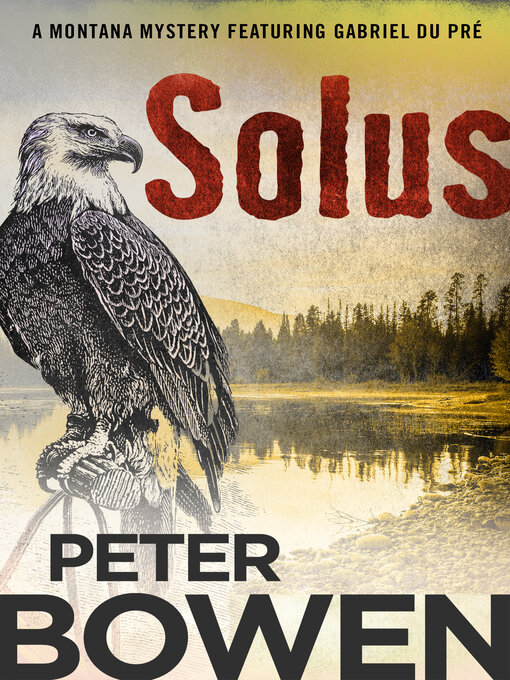 Title details for Solus by Peter Bowen - Available